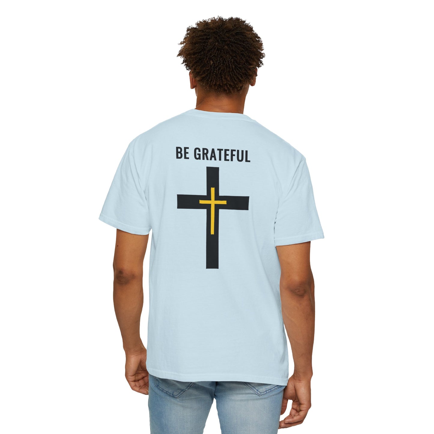 "Be Grateful", Unisex T-shirt