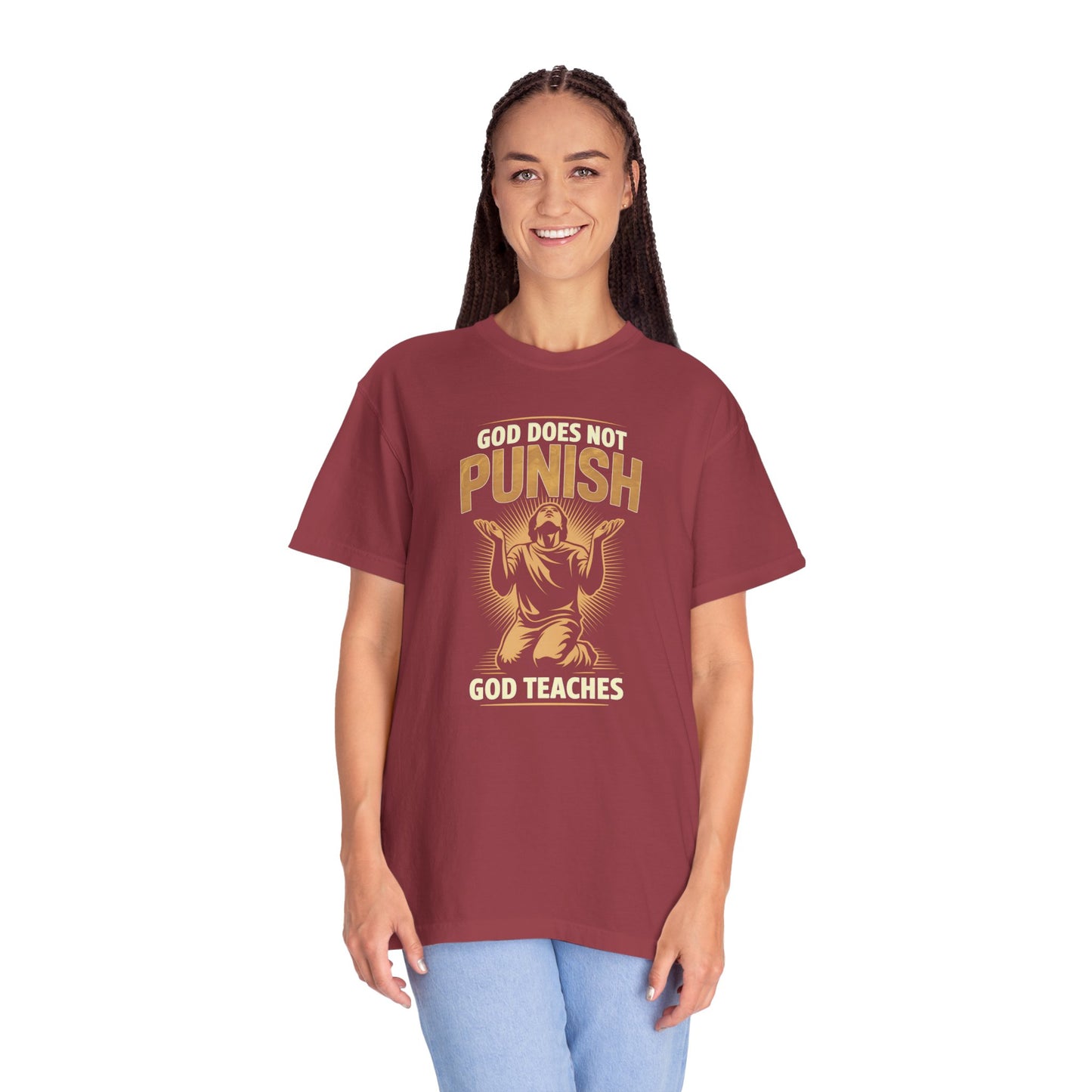 "God Does Not Punish - God Teaches" #02, Unisex T-shirt