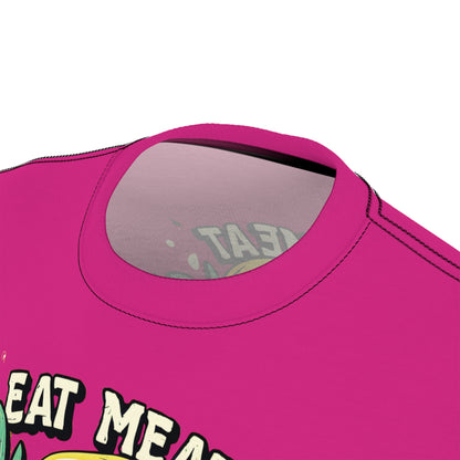"Eat Meat & Be Healthy", Unisex T-shirt (Barbie Pink)