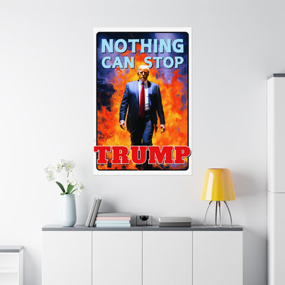 "Nothing Can Stop Trump", Poster