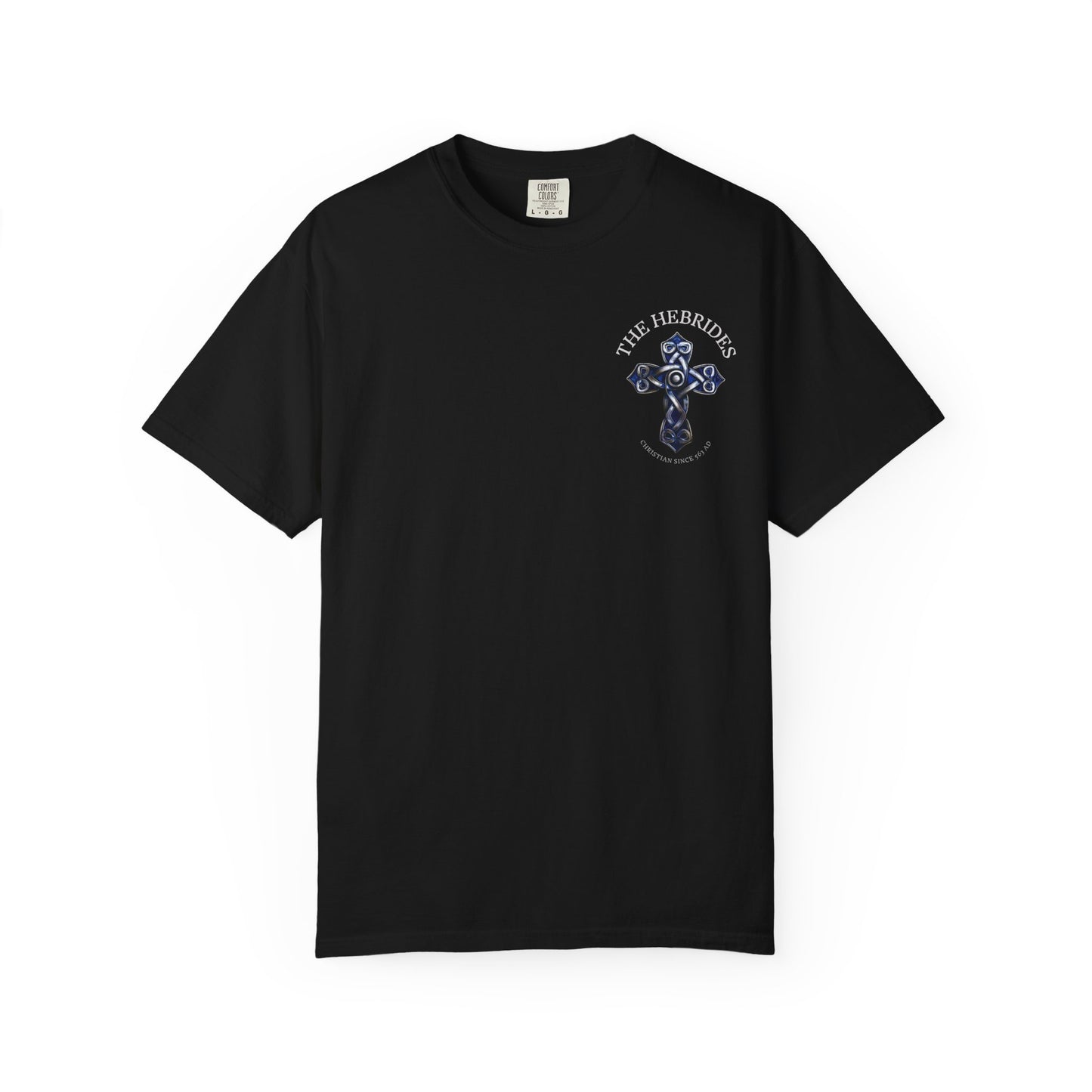 "The Hebrides - Christian since 563 AD", Unisex T-shirt
