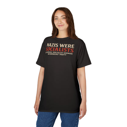 "Nazis were Socialists", Unisex T-shirt (Soot Black)