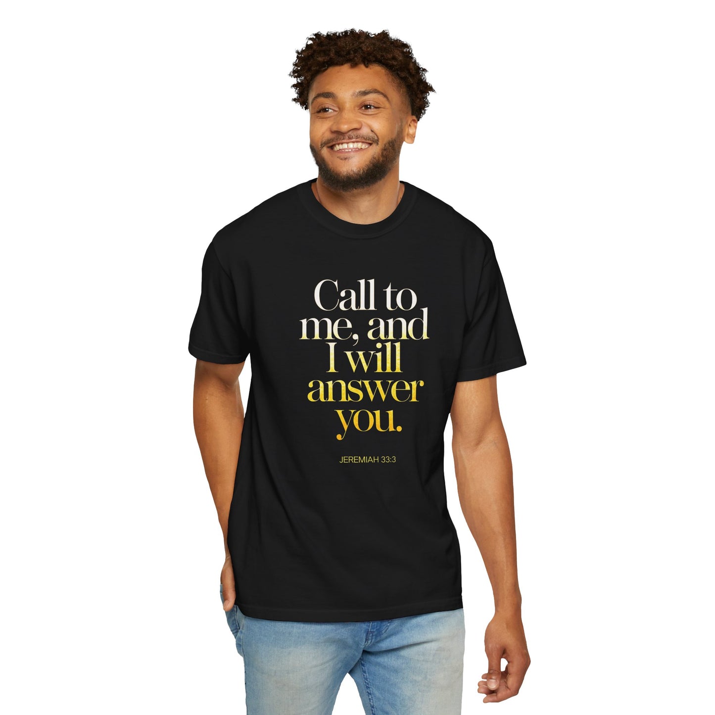 "Call to Me - Jeremiah 33:3" #02, Unisex T-shirt