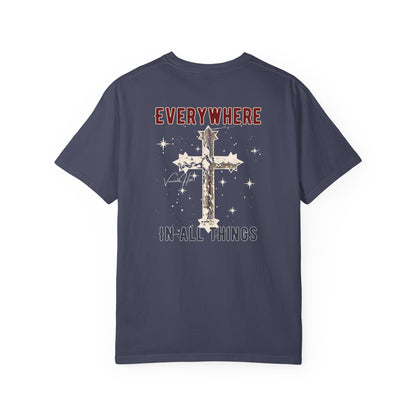 "Everywhere - In All Things", Unisex T-shirt