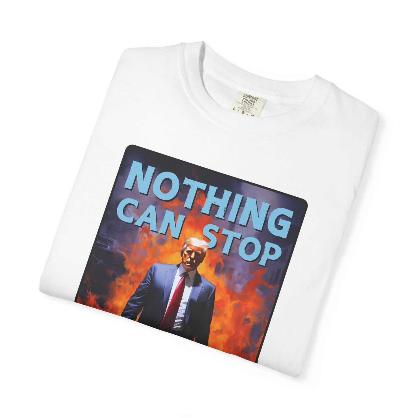 "Nothing Can Stop Trump", Unisex T-shirt (Light Colors)