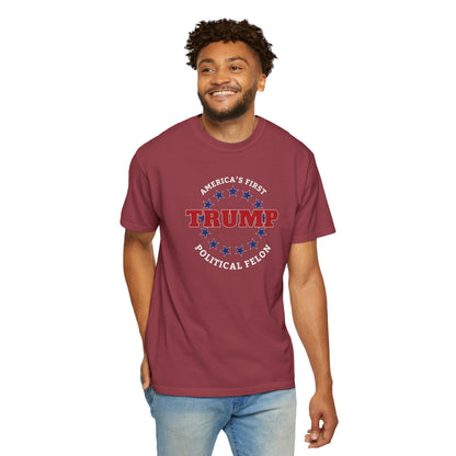 "Trump - America's First Political Felon", Unisex T-shirt