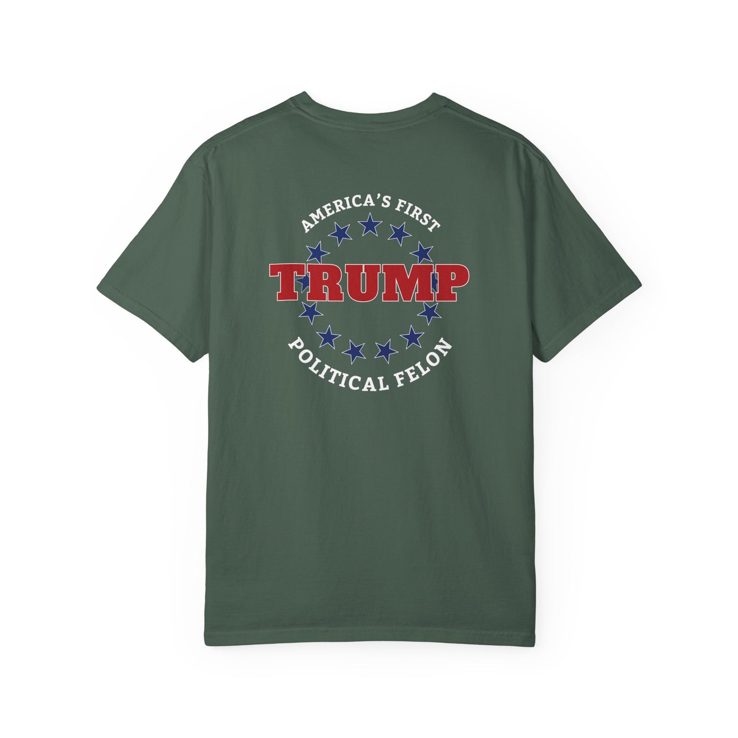 "Trump - America's First Political Felon", Unisex T-shirt