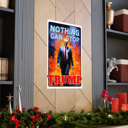 "Nothing Can Stop Trump", Poster