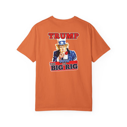 "Trump - Too Big To Rig", Unisex T-shirt