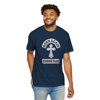 "Born Again Christian" #03, Unisex T-shirt