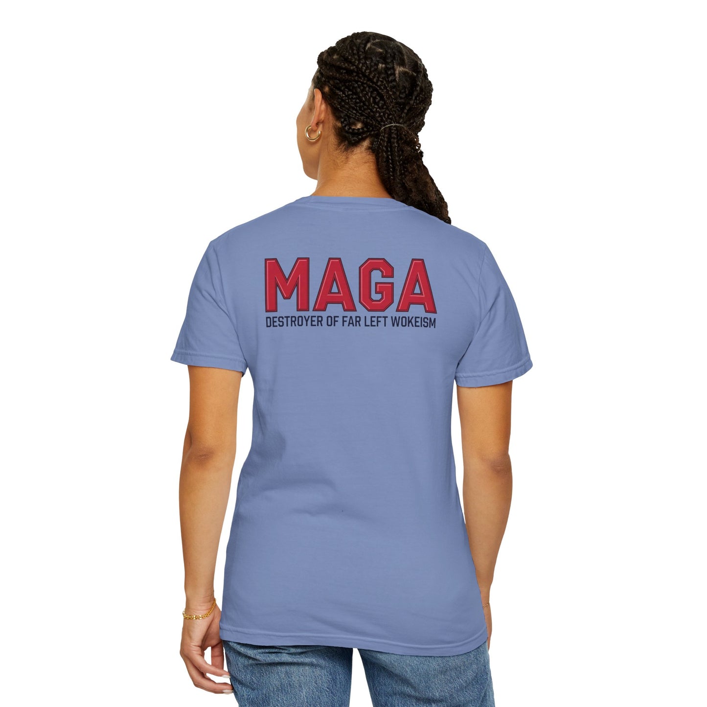 "MAGA - Destroyer of Far Left Wokeism", Unisex T-shirt