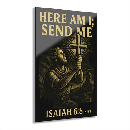 "Isaiah 6:8 (KJV)", Acrylic Wall Prints (French Cleat Hanging) (Shadow Black)