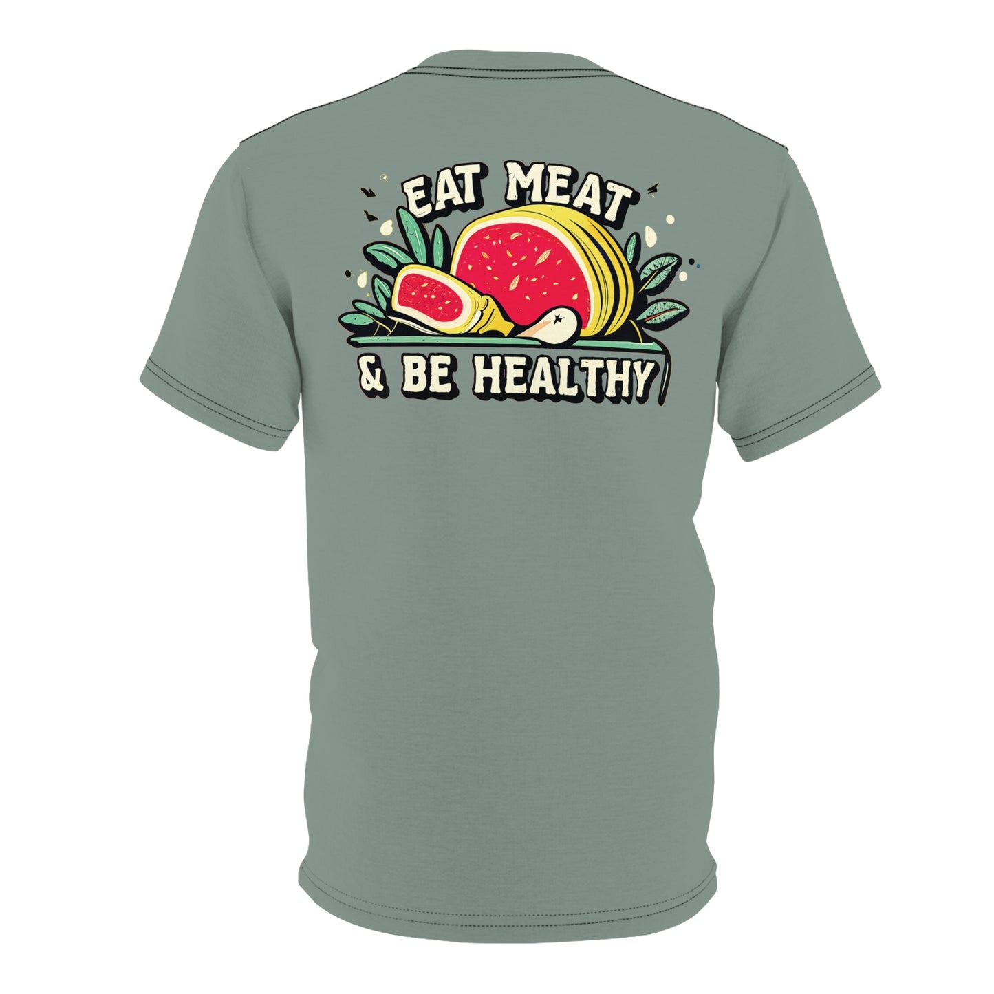 "Eat Meat & Be Healthy", Unisex T-shirt (Hebridean Flint)