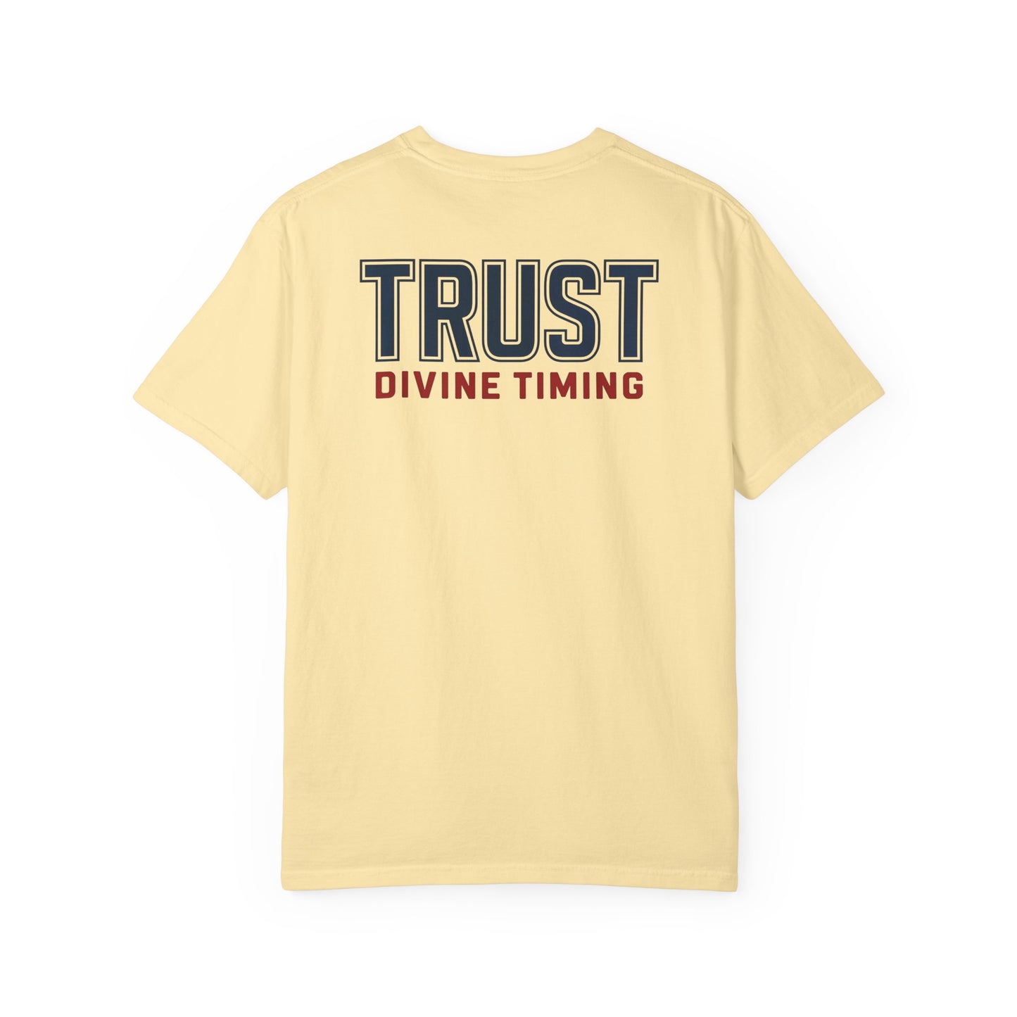 "Trust Divine Timing" #02, Unisex T-shirt