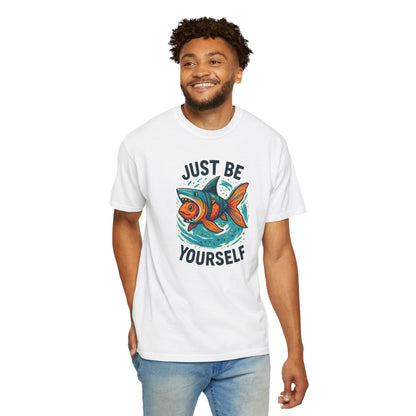 "Just Be Yourself", Unisex T-shirt (White and light colors)