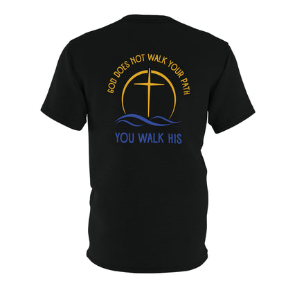 "God Does Not Walk Your Path", Unisex T-shirt (Cool Black)