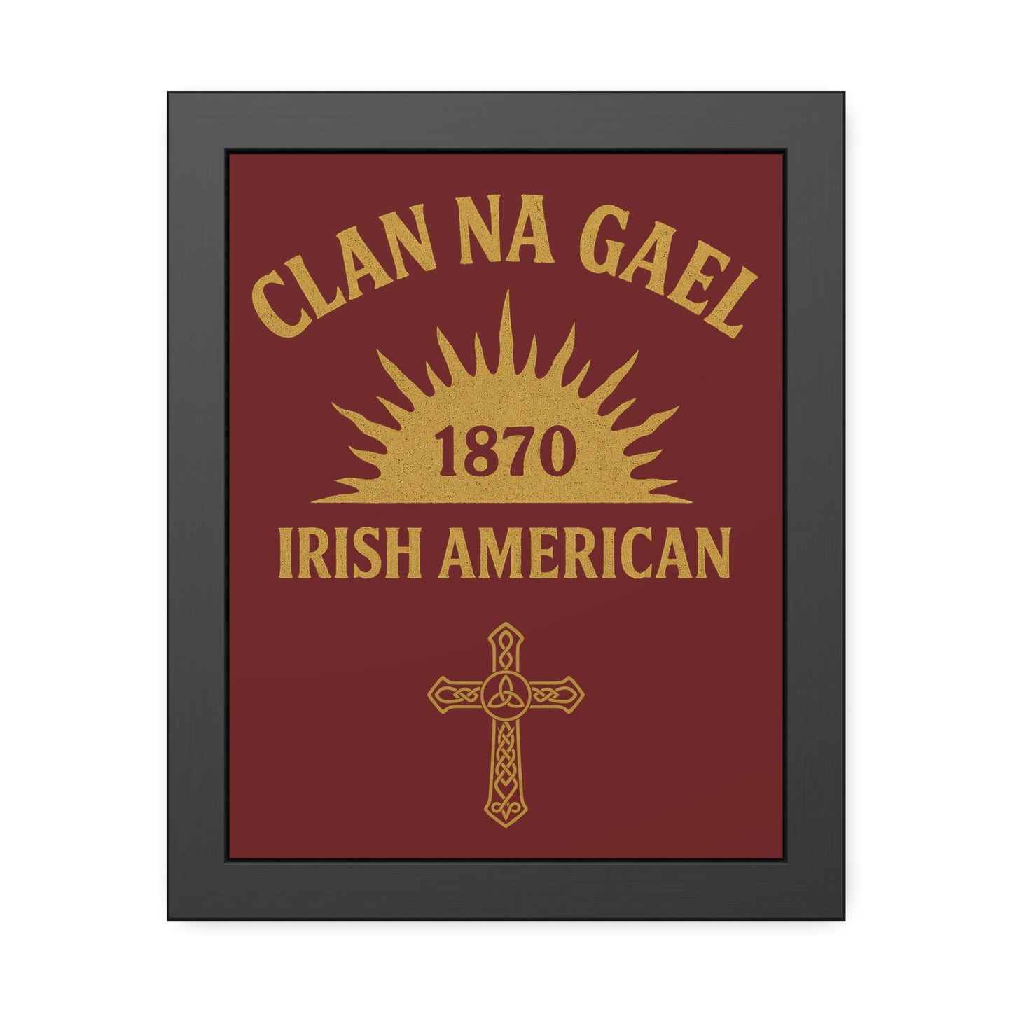 "Clan na Gael - Irish American", Framed Paper Poster (Palladius Red)