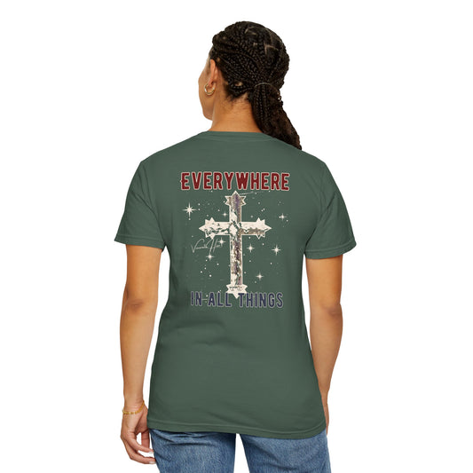 "Everywhere - In All Things", Unisex T-shirt