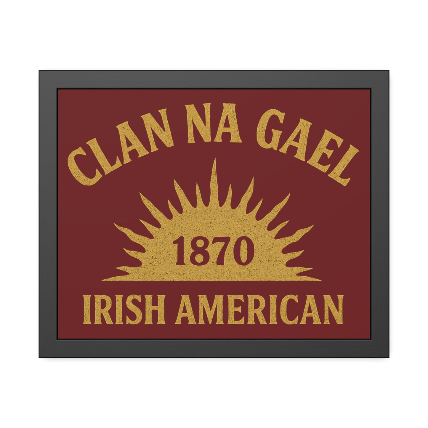 "Clan na Gael - Irish American", Framed Paper Poster (Palladius Red)
