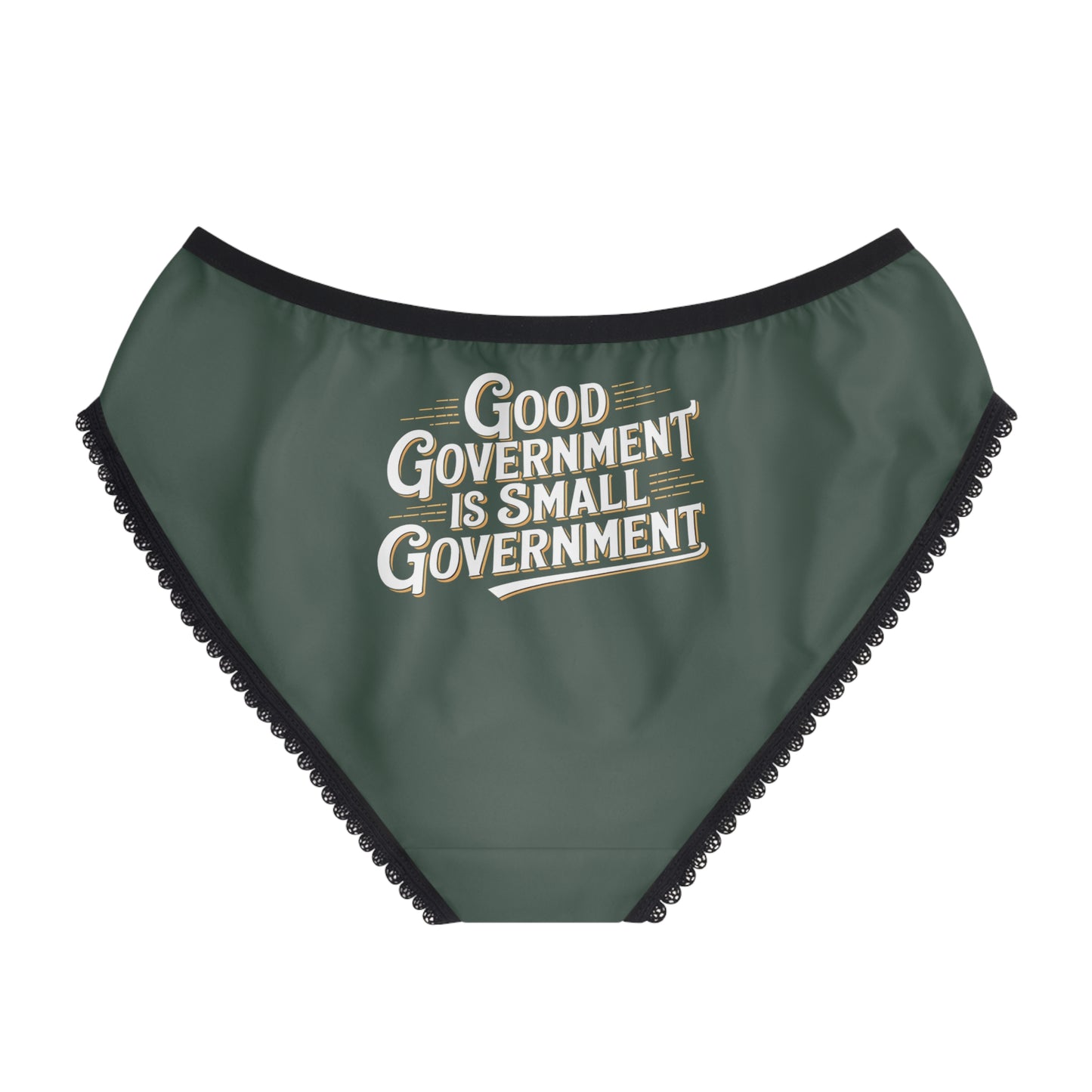 "Good Government is Small Government", Women's Briefs (Old Growth Green)