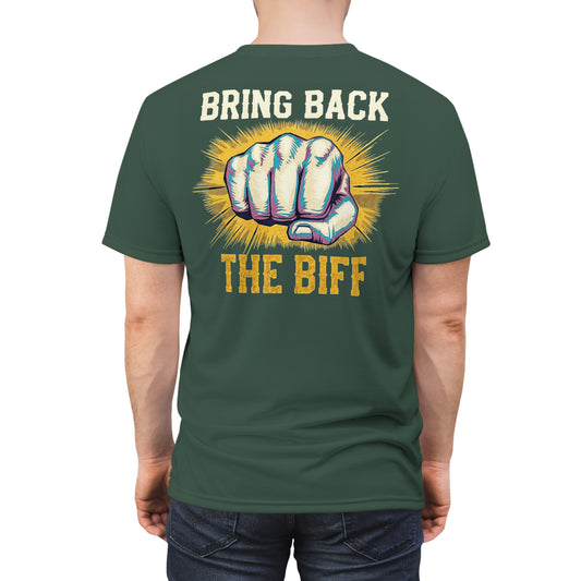 "Bring Back The Biff", Unisex T-shirt (Old Growth Green)