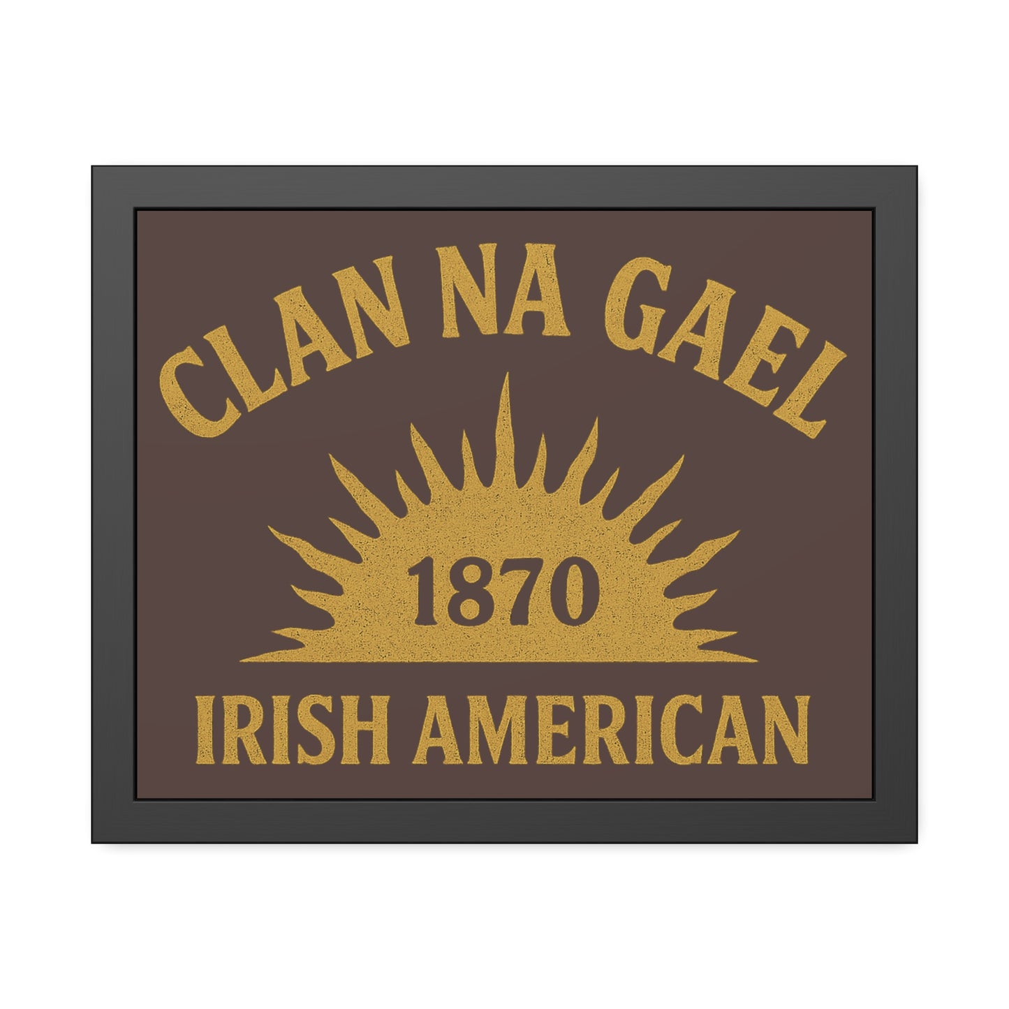 "Clan na Gael - Irish American", Framed Paper Poster (Wild Boar Brown)