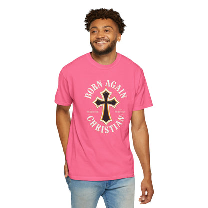 "Born Again Christian" #01, Unisex T-shirt