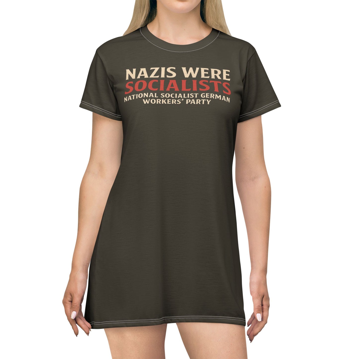 "Nazis were Socialists", T-Shirt Dress (Olive Drab Brown)