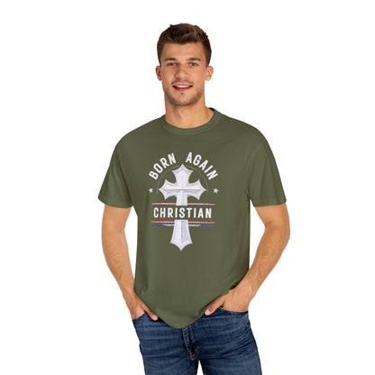 "Born Again Christian" #04, Unisex T-shirt