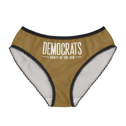 "Democrats - Party of the KKK", Women's Briefs (Sigil Core Gold)