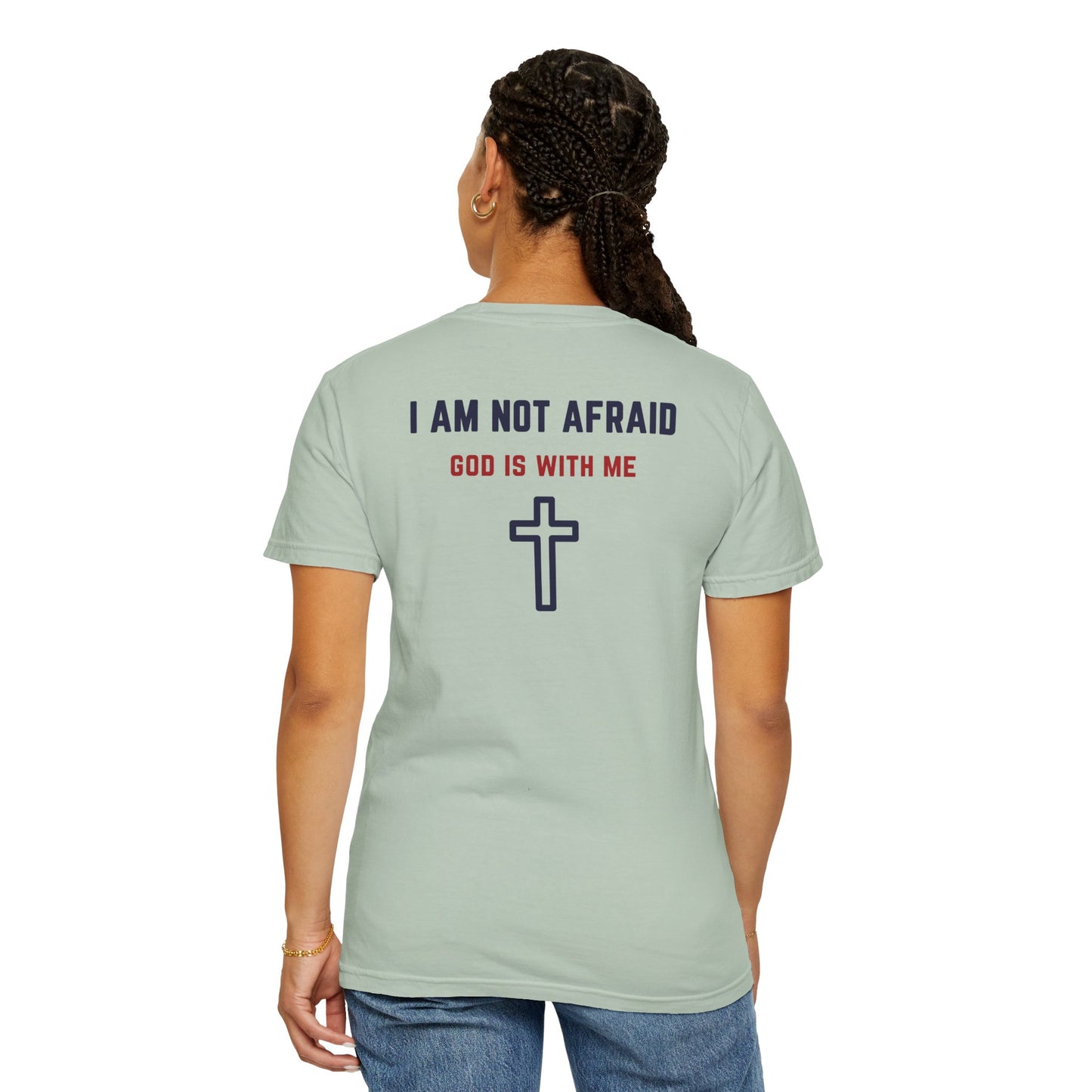 "I am not Afraid", Unisex T-shirt (Light Colors)