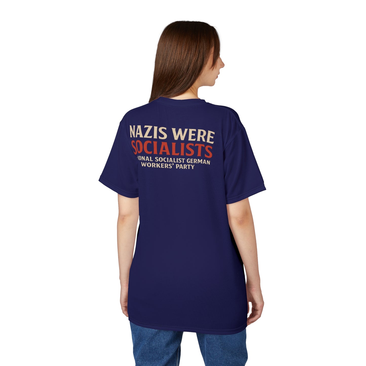 "Nazis were Socialists", Unisex T-shirt (Obsidian Blue)