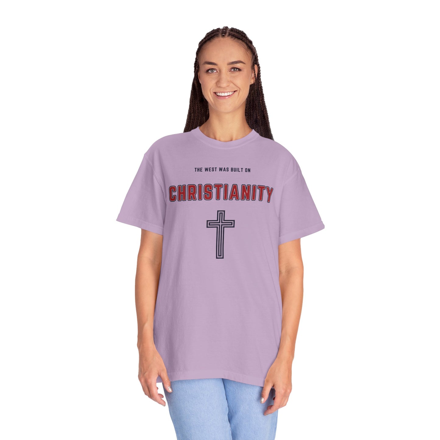 "The West was built on Christianity", Unisex T-shirt