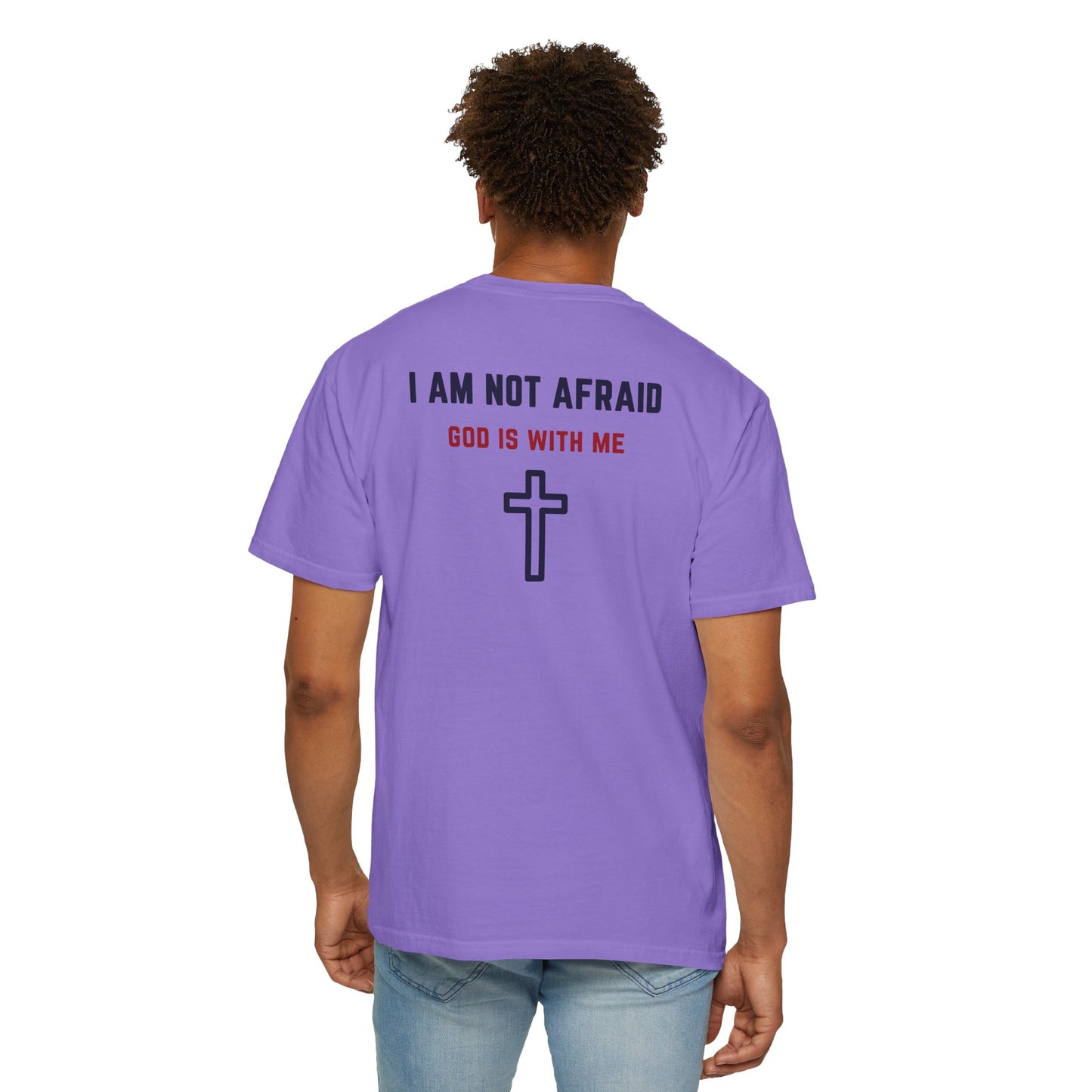 "I am not Afraid", Unisex T-shirt (Light Colors)