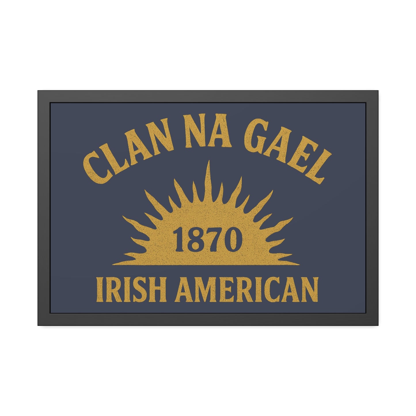 "Clan na Gael - Irish American", Framed Paper Poster (Blue Burka Grey)