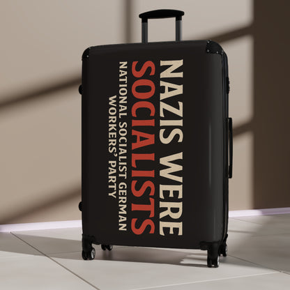 "Nazis were Socialists", Suitcase (Soot Black)