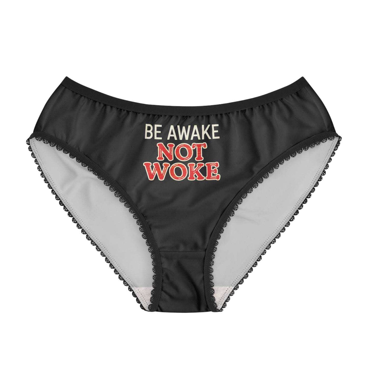 "Be Awake Not Woke" #10, Women's Briefs (Flame Black)