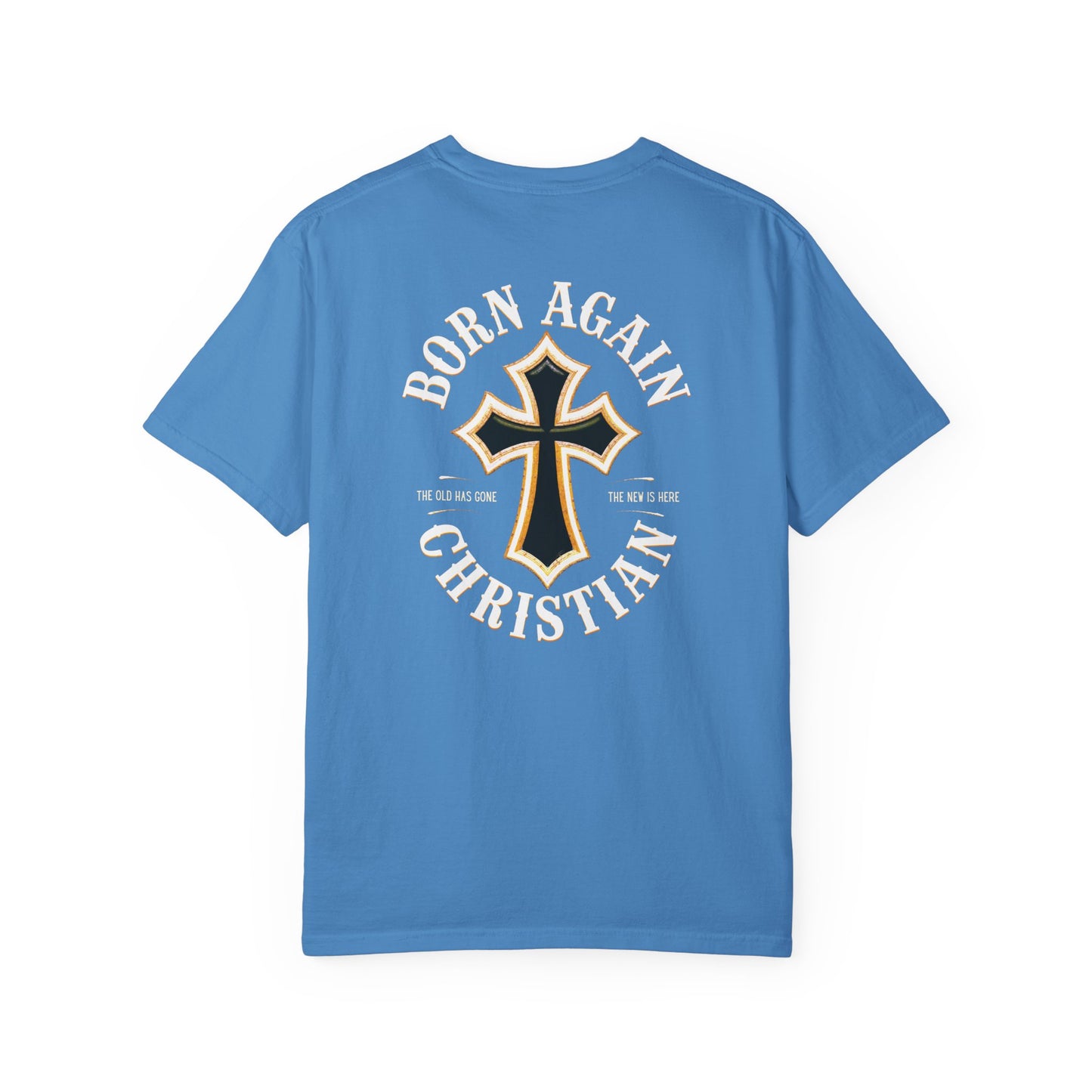"Born Again Christian" #01, Unisex T-shirt