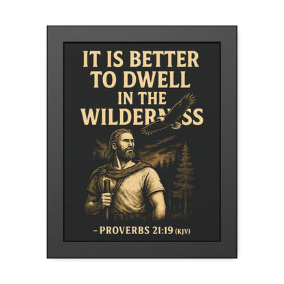 "Proverbs 21:19 (KJV)", Framed Paper Poster (Peatshadow Black)