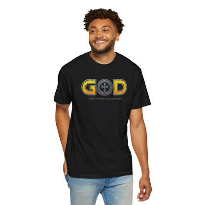 "God - Walk The Path He Gave You", Unisex T-shirt (Black)