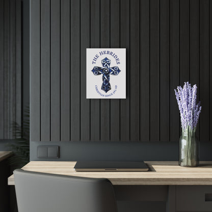 "The Hebrides - Christian Since 563 AD", Acrylic Wall Prints (French Cleat Hanging) (Alabaster White)