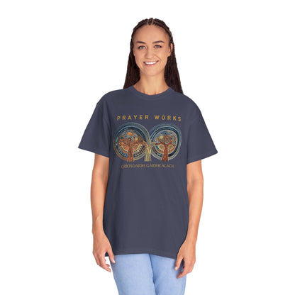 "Prayer Works - Criosdaidh Gàidhealach", Unisex T-shirt