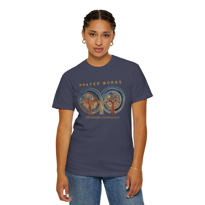 "Prayer Works - Criosdaidh Gàidhealach", Unisex T-shirt