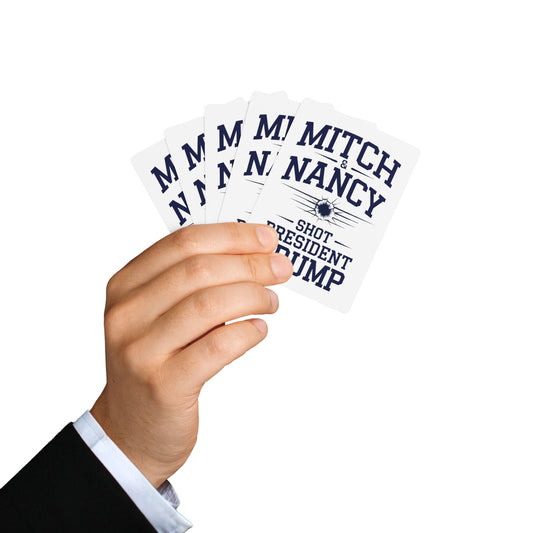 "Mitch & Nancy Shot President Trump", Political Playing Cards (Off White)