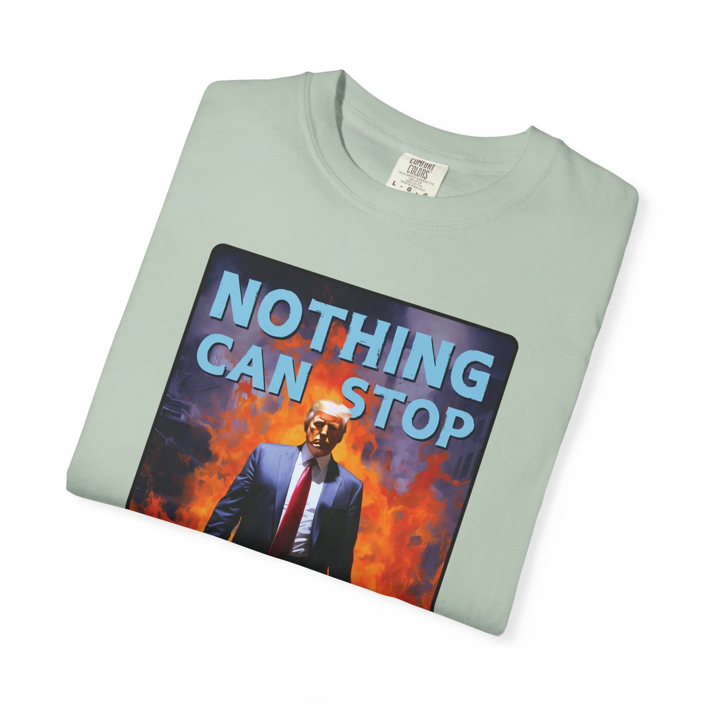 "Nothing Can Stop Trump", Unisex T-shirt (Light Colors)