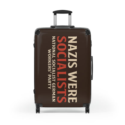 "Nazis were Socialists", Suitcase (Zinnwaldite Brown)