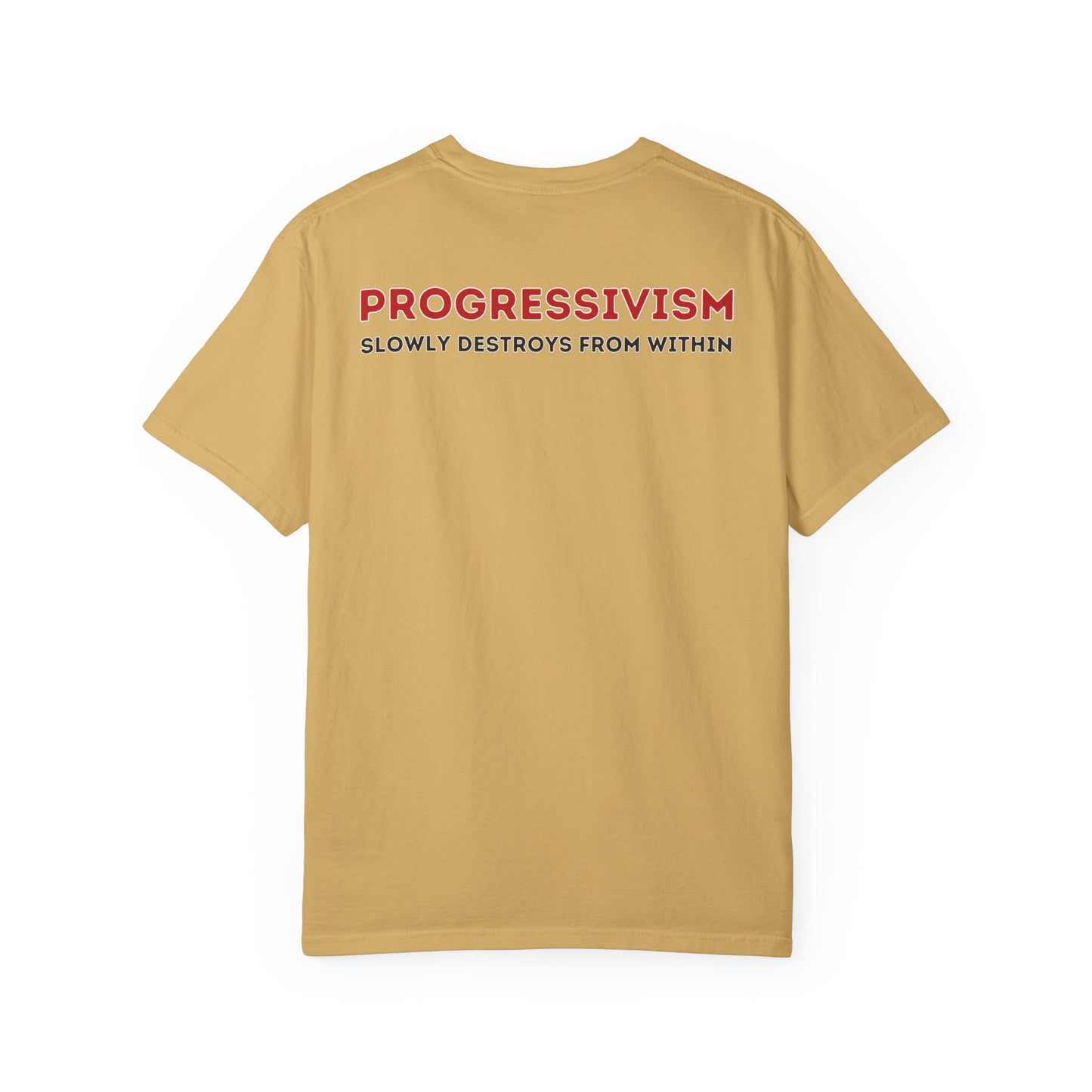 "Progressivism Slowly Destroys From Within", Unisex T-shirt (Light Colors)