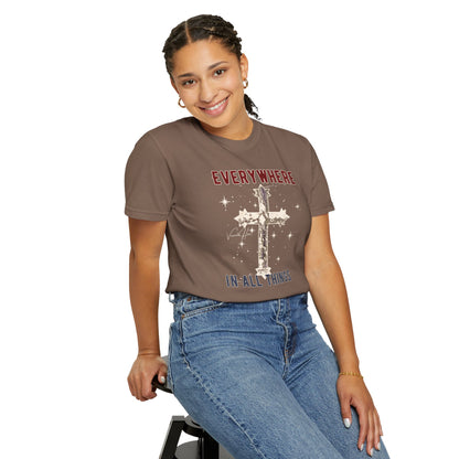 "Everywhere - In All Things", Unisex T-shirt