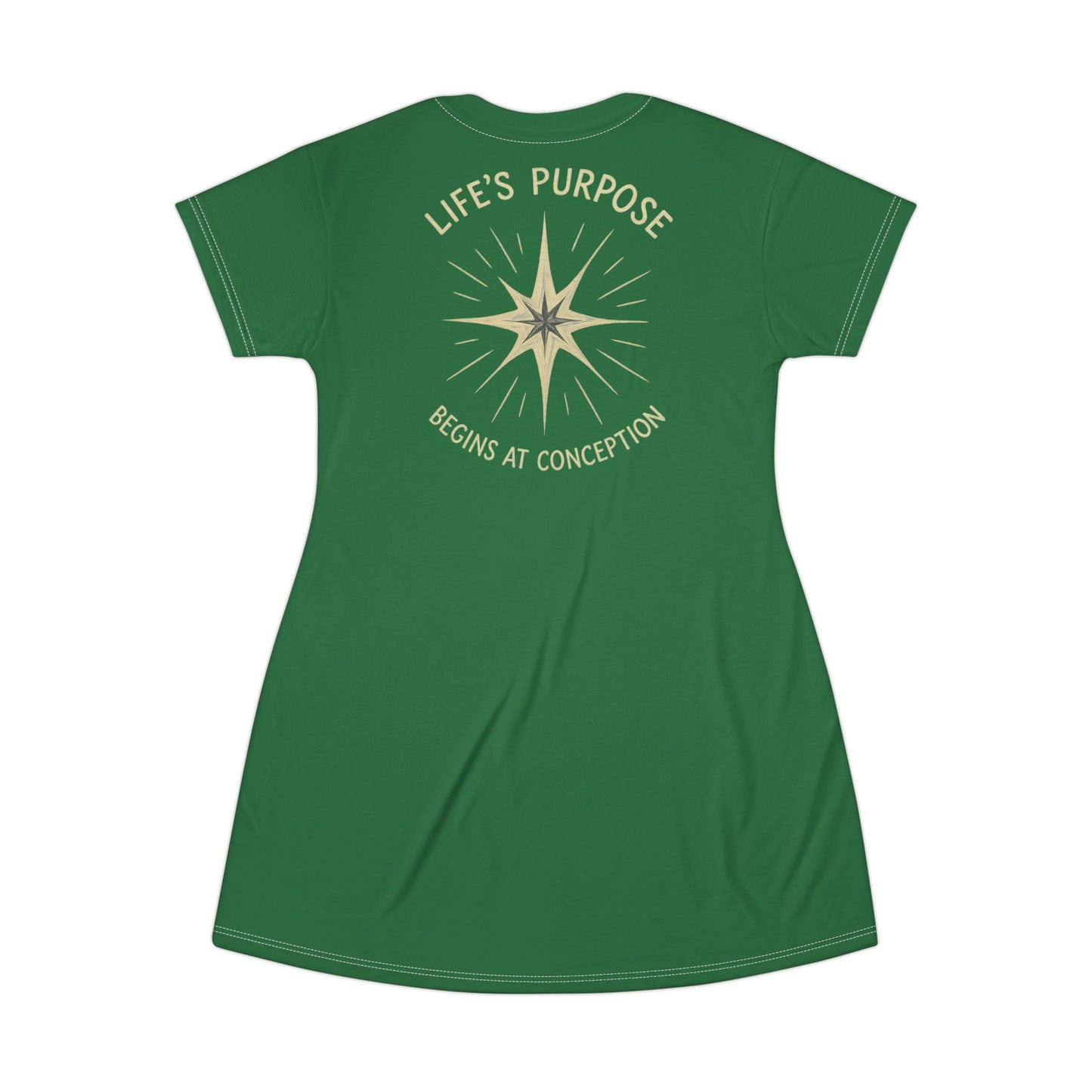 "Life's Purpose Begins at Conception #02", T-Shirt Dress (Dartmouth Green)