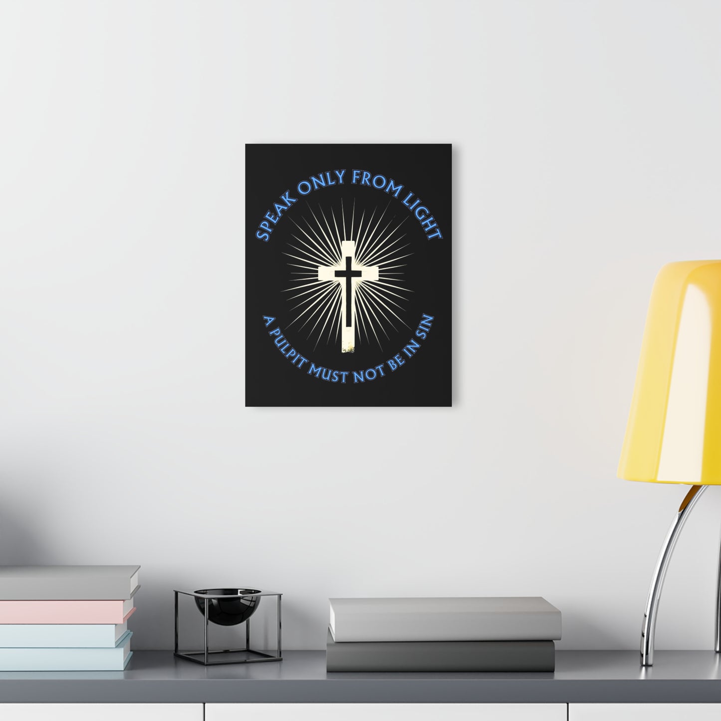 "Speak only from Light", Acrylic Wall Print (French Cleat Hanging) (Void Black)